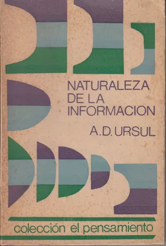 Book "Geometric Art, Information Theory" -Ediciones Pueblos Unidos 1972 by A.D. Ursul