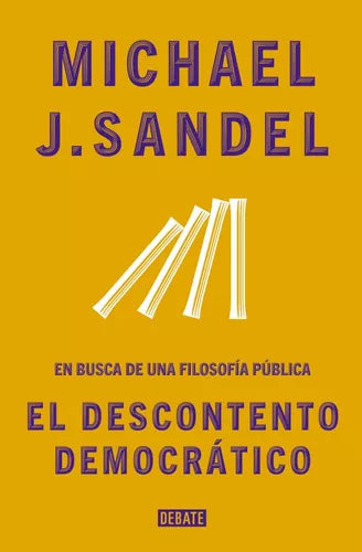 Democratic Discontent: Michael Sandel | Debate Edition: Law & Social Sciences (Spanish)