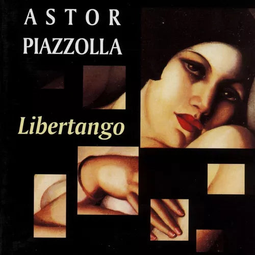 Tangos Clasicos CD: Descubrí la Cultura Argentina con Astor Piazzolla - Libertango