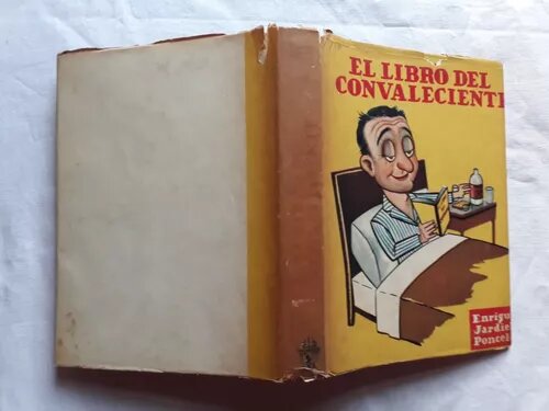Vintage Book "The Convalescent" - by E. Jardiel Poncela 1959