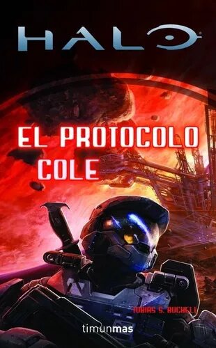 Halo: El Protocolo Cole by Tobias S. Buckell - Spanish Edition