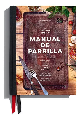 Aguaclara Editorial "Manual De Parrilla Del Río De La Plata" - (Hardcover)
