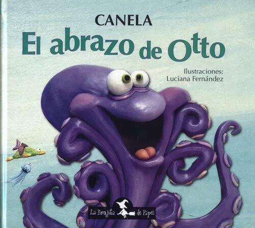 Children's Book "El Abrazo De Otto " - Spanish, 2015