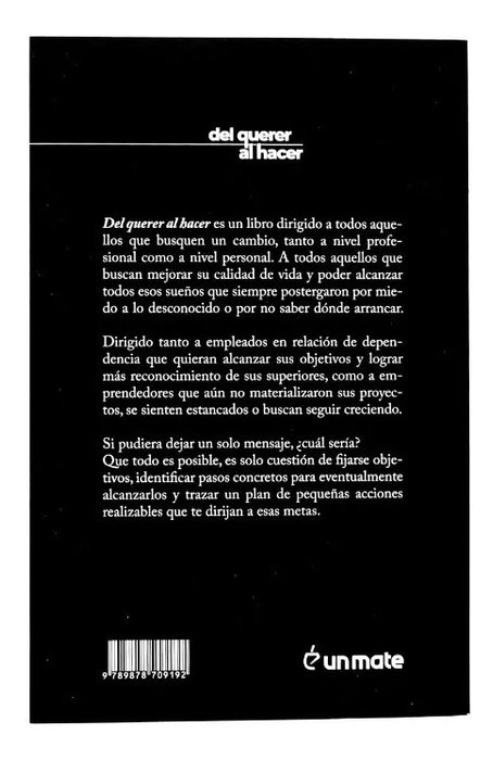Del Querer Al Hacer Self-Help Book by Jeremy Kraayenbrink & Un Mate (Spanish)