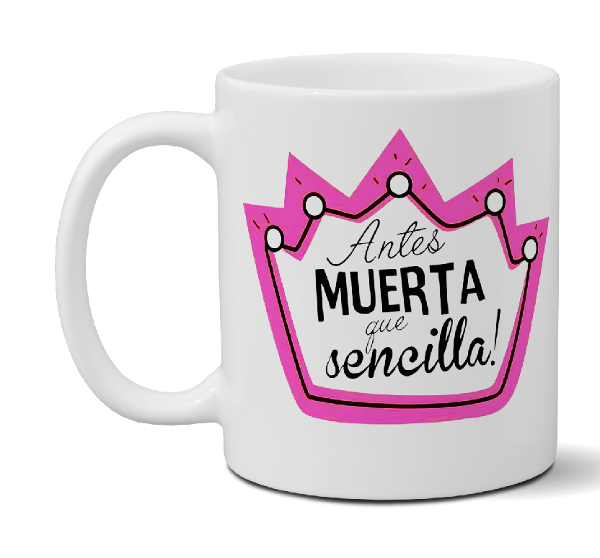 Devansha Funny Memes Mug ''Antes Muerta Que Sencilla'': Add a Smile to Your Day with This Unique Cup