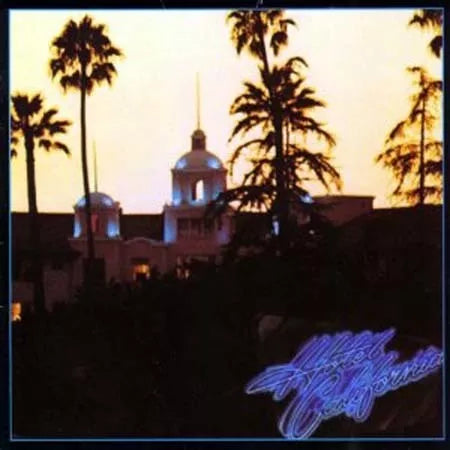 Eagles Vinyl: Hotel California - International Rock & Pop Limited Edition Record