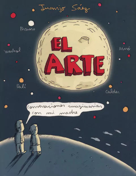 El Arte, Libro de novela de Juanjo Saez - La Editorial Común (Español)