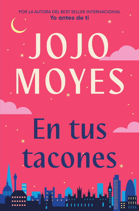 En tus Tacones - Fiction Book - by Moyes, Jojo - Suma De Letras Editorial - (Spanish)