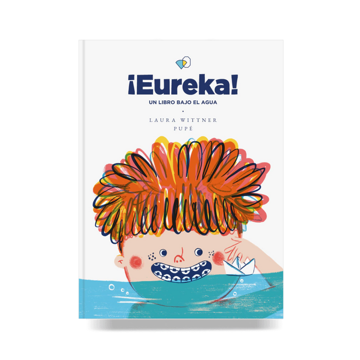 ¡Eureka! Un Libro Bajo el Agua - Libro de literatura juvenil - por Wittner, Laura - El Gato y La Caja - (Español)