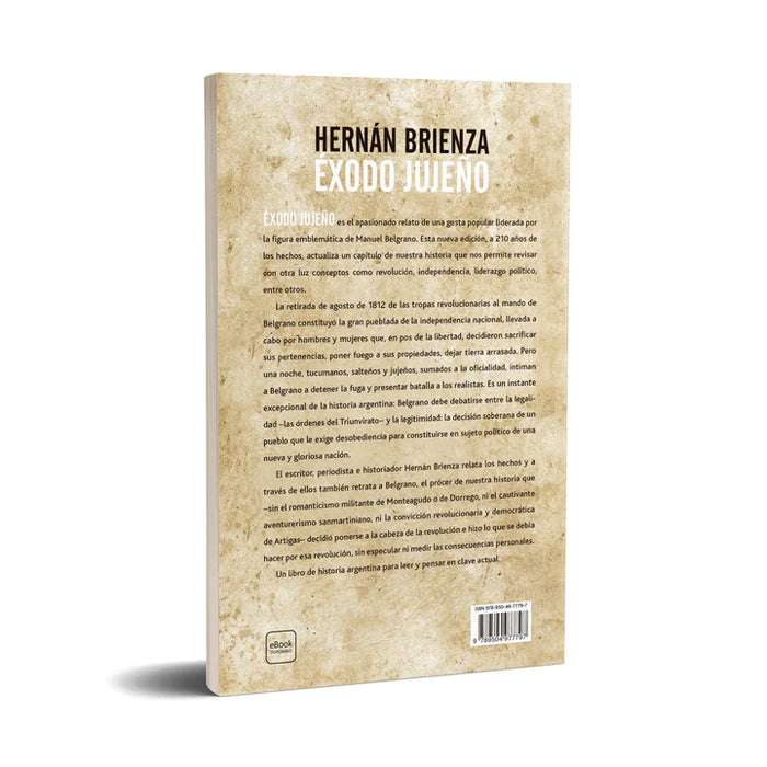 Éxodo Jujeño History Book by Hernán Brienza. - Editorial Planeta (Spanish)