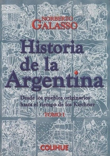 Galasso Norberto: Historia de Argentina Vol 2 by: Colihue  | History Book (Spanish)