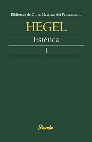 Hegel, G. W. F. | Estética | Edit : Losada (Spanish)