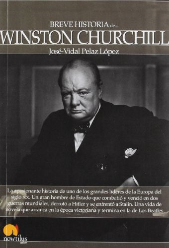 Jose Vidal Pedal Lopez | Breve Historia de Wiston Churchill | Edit: Nowtilus (Spanish)