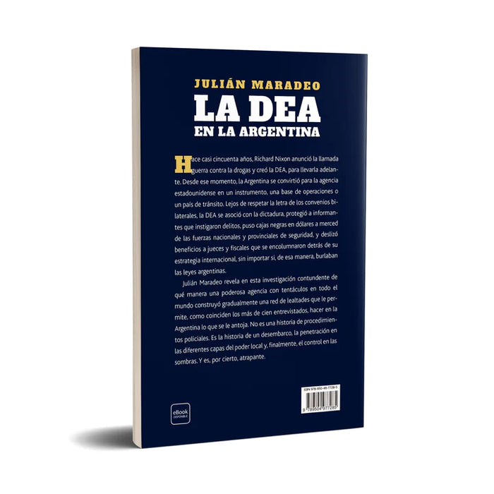 La DEA En La Argentina History Book by Julián Maradeo - Editorial Planeta (Spanish)