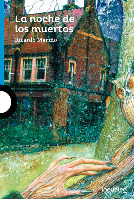 La Noche de los Muertos Children's Book by Mario, Ricardo - Editorial Loqueleo (Spanish Edition)