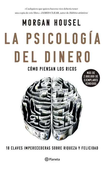 La Psicología Del Dinero - Self-Help Book by Morgan Housel - Editorial Planeta (Spanish)