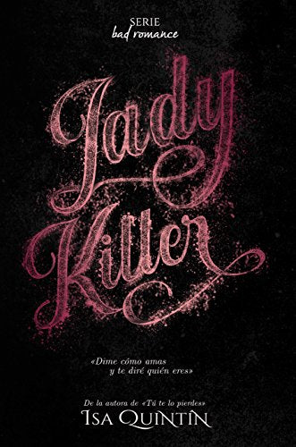 Lady Killer - Fiction Book - by Quintin, Isa - Docuprint Editorial - (Spanish)