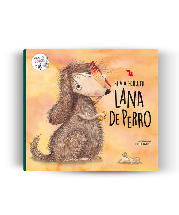 Lana de Perro Children's Book by Schujer, Silvia - Editorial A.Z Editora (Spanish Edition)