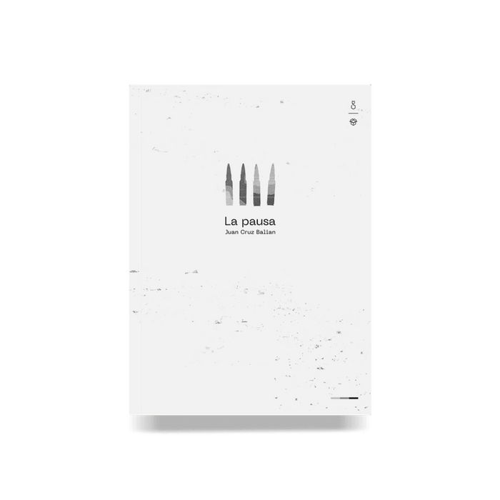 La pausa - Self-Help Book - by Balian, Juan Cruz -  El Gato y La Caja - (Spanish)