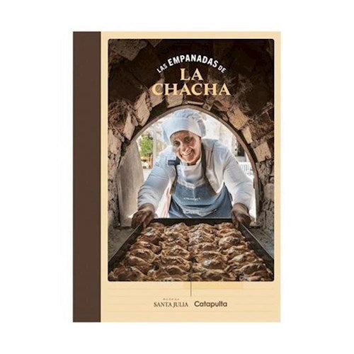 Las Empanadas de la Chacha Cookbook by Maria del Carmen Vicario - Catapulta (Spanish)