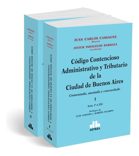 Código Contencioso Administrativo y Tributario de la Ciudad de Buenos AIres by Astrea editorial | Legal Guide for Regulatory & Tax Matters Book (Spanish)