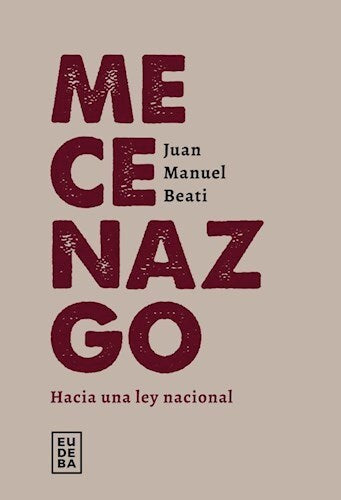 Beati Juan Manuel: Mecenazgo by Eudeba editorial | National Law Book (Spanish)