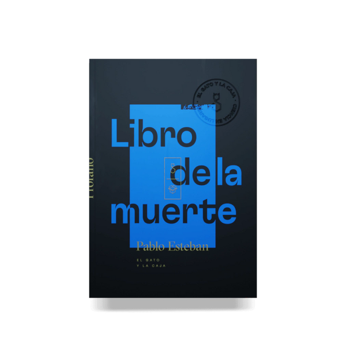 Libro de la Muerte - Self-Help Book - by Pablo Esteban -  El Gato y La Caja - (Spanish)