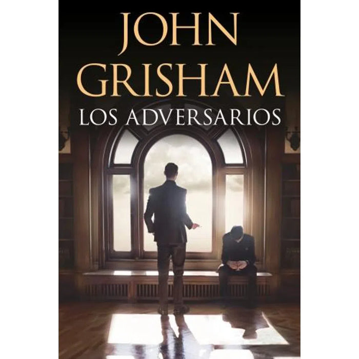 Los Adversarios - Fiction Book - by Grisham, John - Plaza & Janes Editores Editorial - (Spanish)