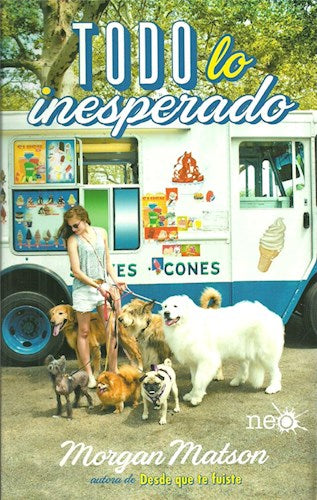Matson Morgna: Todo lo Inesperado by: Plataforma Editorial | Young Adult Literature: All the Unexpected - A Riveting Book | (Spanish)