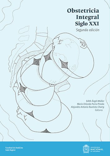 Medicine Books | Obstetricia Integral siglo XXI. Segunda Edición by Facultad de Medicina Editorial | Essential Guide & Insights (Spanish)