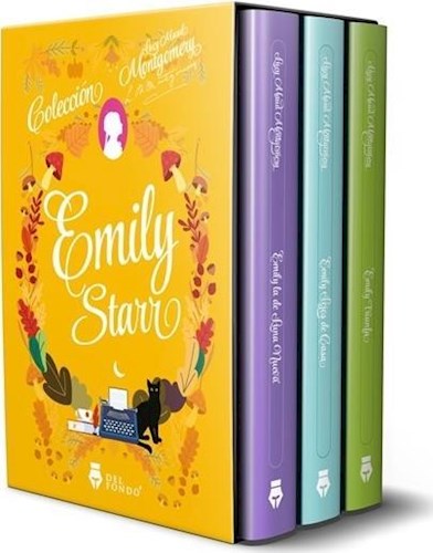 Montgomery Lucy Maud: Coleccion Emily Starr 3 Volumenes by: Del Fondo Editorial | Young Adult Literature: Emily Starr Collection - 3 Volumes Set | (Spanish)