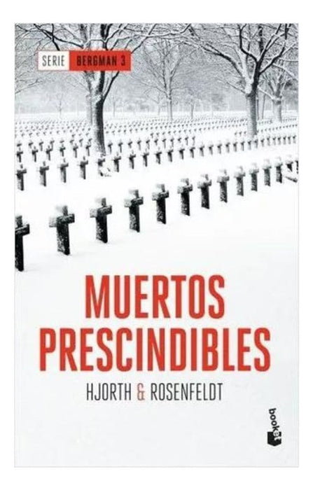 Muertos Prescindibles (Libro 3 De La Serie Bergman) - Fiction Book - by Hjorth, Michael - Booket Editorial - (Spanish)