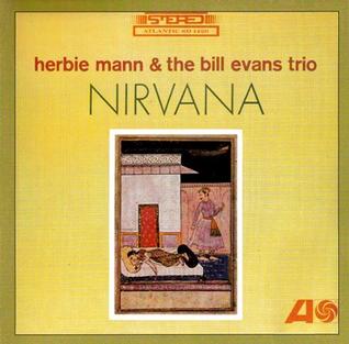 Nirvana LP de Herbie Mann y Bill Evans - Obra Maestra del Jazz Clásico