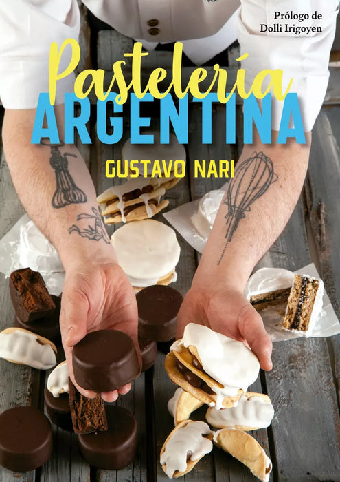 Pastelería Argentina - Cook Book by Nari, Gustavo - Editorial Ateneo (Spanish)