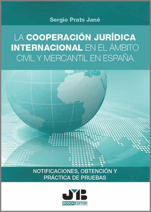 Prats Jan: Cooperación Jurídica Internacional en el Ámbito Civil y Mercantil de España | Legal Books on Law (Spanish)