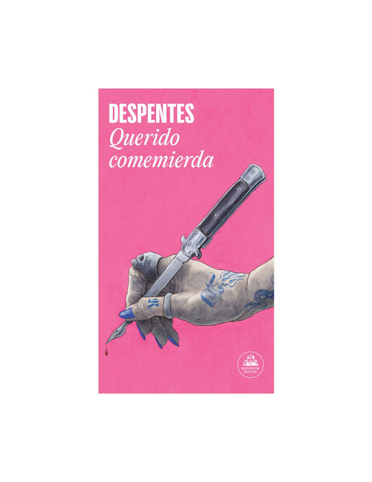 Querido Comemierda - Fiction Book - by Ferreira, Daniel - Alfaguara Editorial - (Spanish)