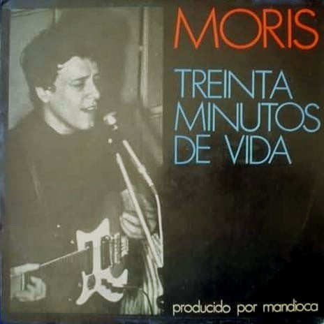 Moris - Treinta Minutos de Vida: Iconic LP in Argentine Rock Folk