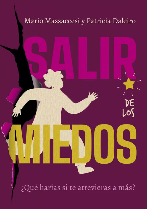 Salir de los Miedos - Self-Help Book by Patricia Daleiro / Mario Massaccesi - Editorial El Ateneo (Spanish)