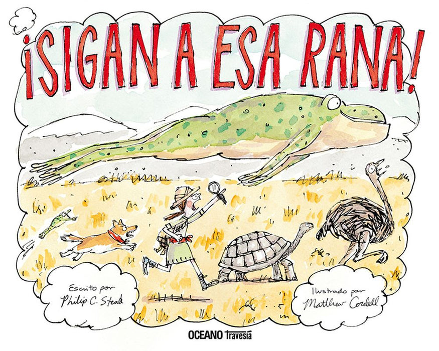 Sigan a Esa Rana Children's Book by Stead, Philip C. - Editorial Oceano Travesia (Spanish Edition)