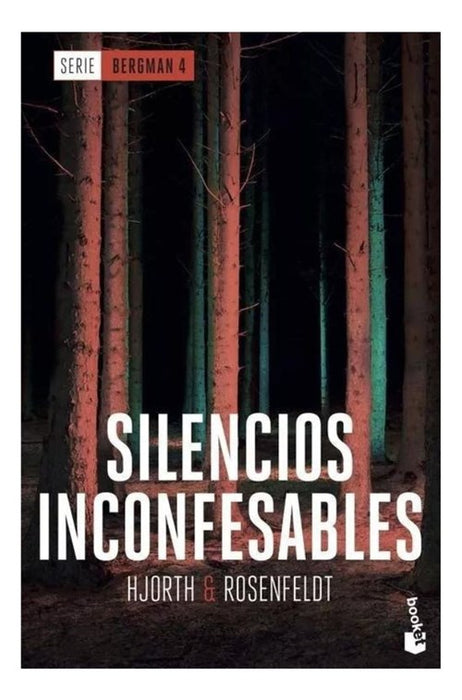 Silencios Inconfesables ( Libro 4 De La Serie Bergman) - Fiction Book - by Hjorth, Michael - Booket Editorial - (Spanish)
