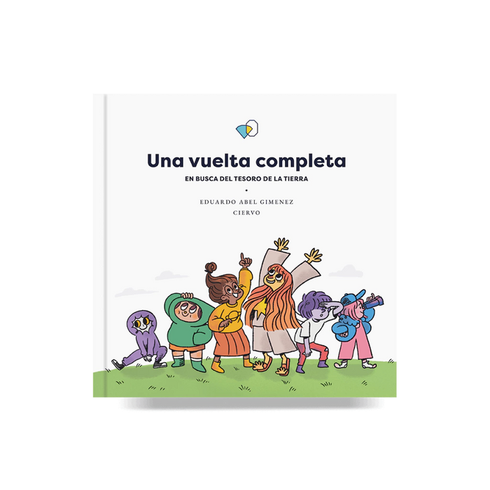 Una Vuelta Completa - Libro de Literatura Juvenil - de Eduardo Abel Giménez - El Gato y La Caja - (Español)