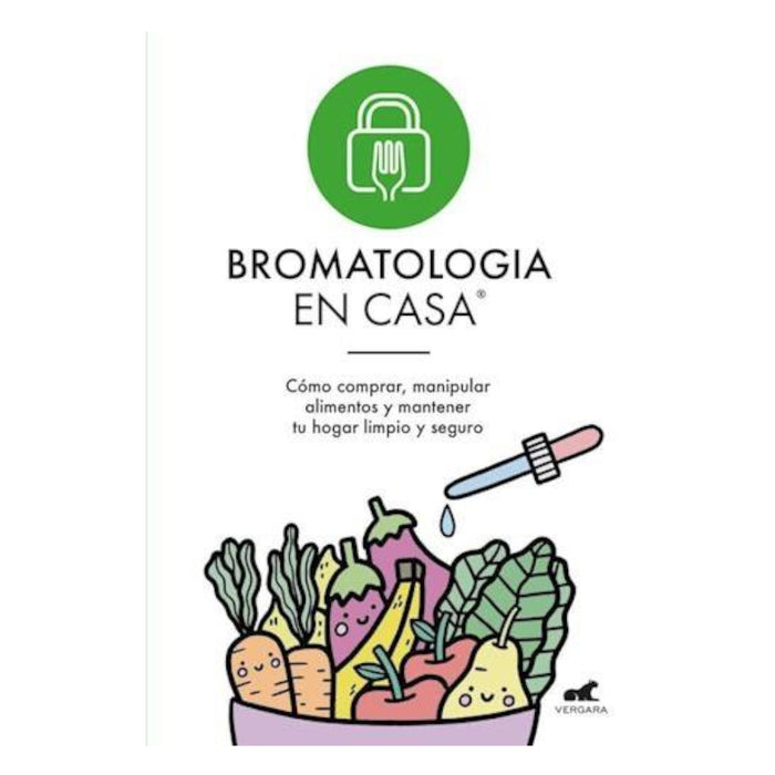 Bromatologia En Casa Bromatologia Livro de Al Mariana Editorial Vergara (edição em espanhol) 