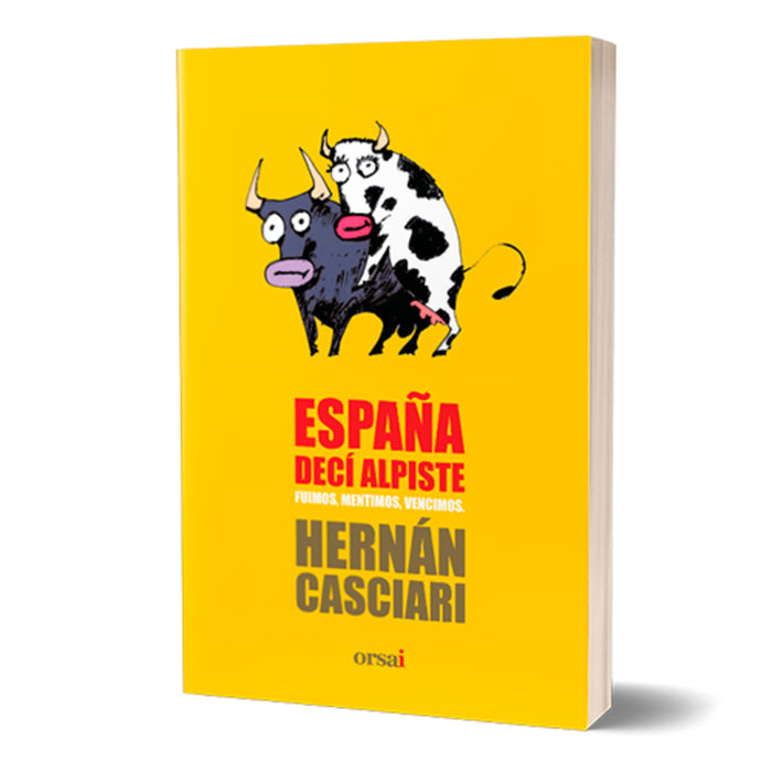 Hernán Casciari : España decí Alpiste - Decoding Culture, History, and Humor | (Spanish)