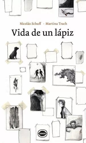 Book The Life of a Pencil - Vida de un Lapiz - Nicolas Schuff