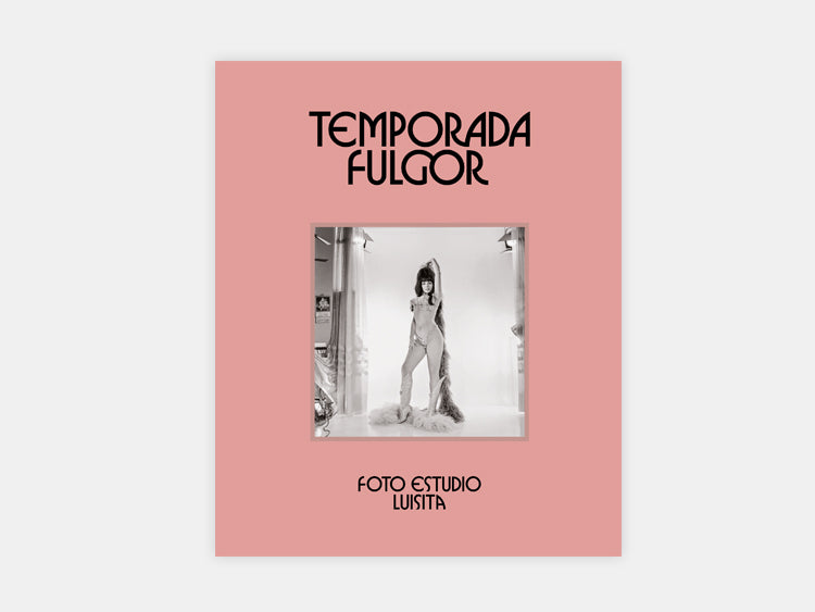 Catálogo Temporada Fulgor Malba Editorial: Fulgor Season Catalog - Luisita Photo Studio (Spanish)