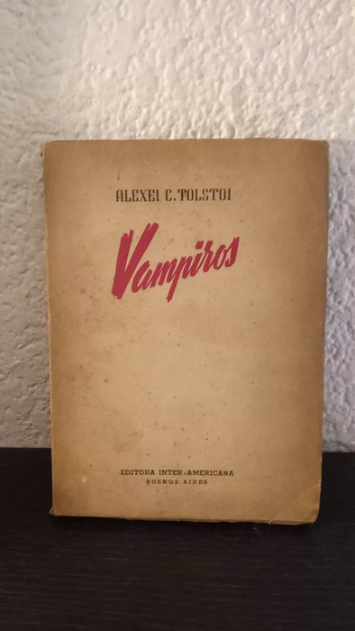 Vampires Book by Alexei C. Tolstoy 1944, Softcover, Ideal Collectors