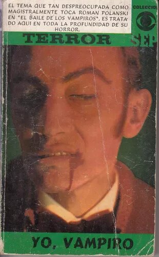 Rare 1969 French Novel 'Yo Vampiro' by Maurice Limat - Vintage Horror Literature